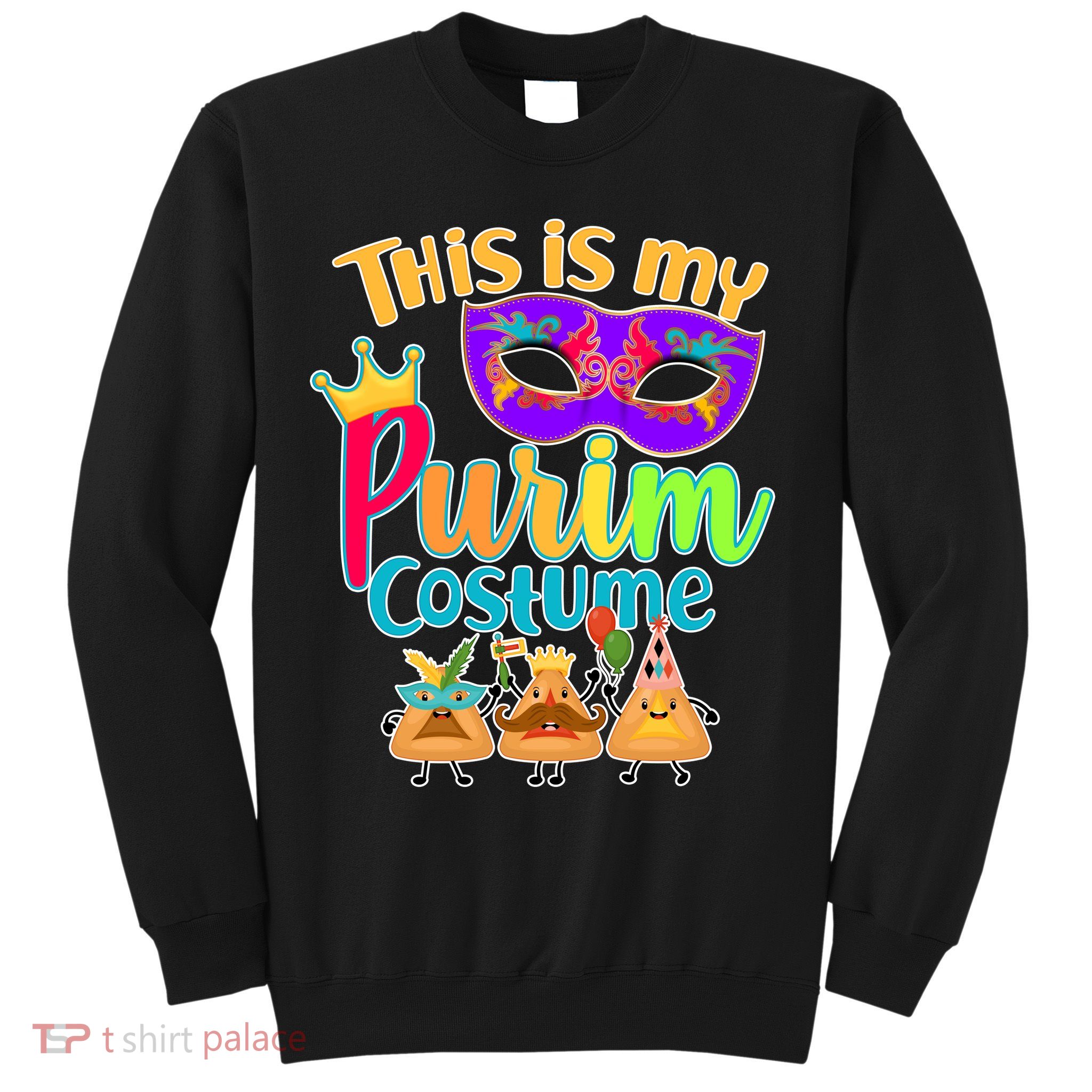 This Is My Purim Costume Sweatshirt