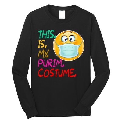 This Is My Purim Costume Quarantine Long Sleeve Shirt
