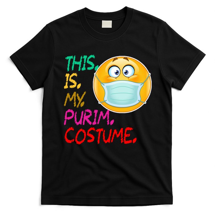 This Is My Purim Costume Quarantine T-Shirt
