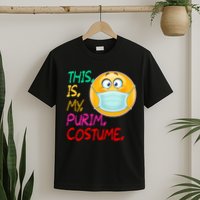 This Is My Purim Costume Quarantine T-Shirt