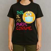 This Is My Purim Costume Quarantine T-Shirt
