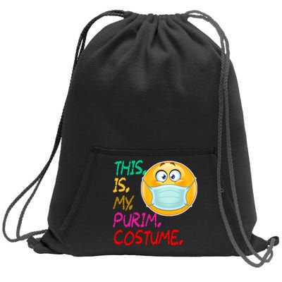 This Is My Purim Costume Quarantine Sweatshirt Cinch Pack Bag