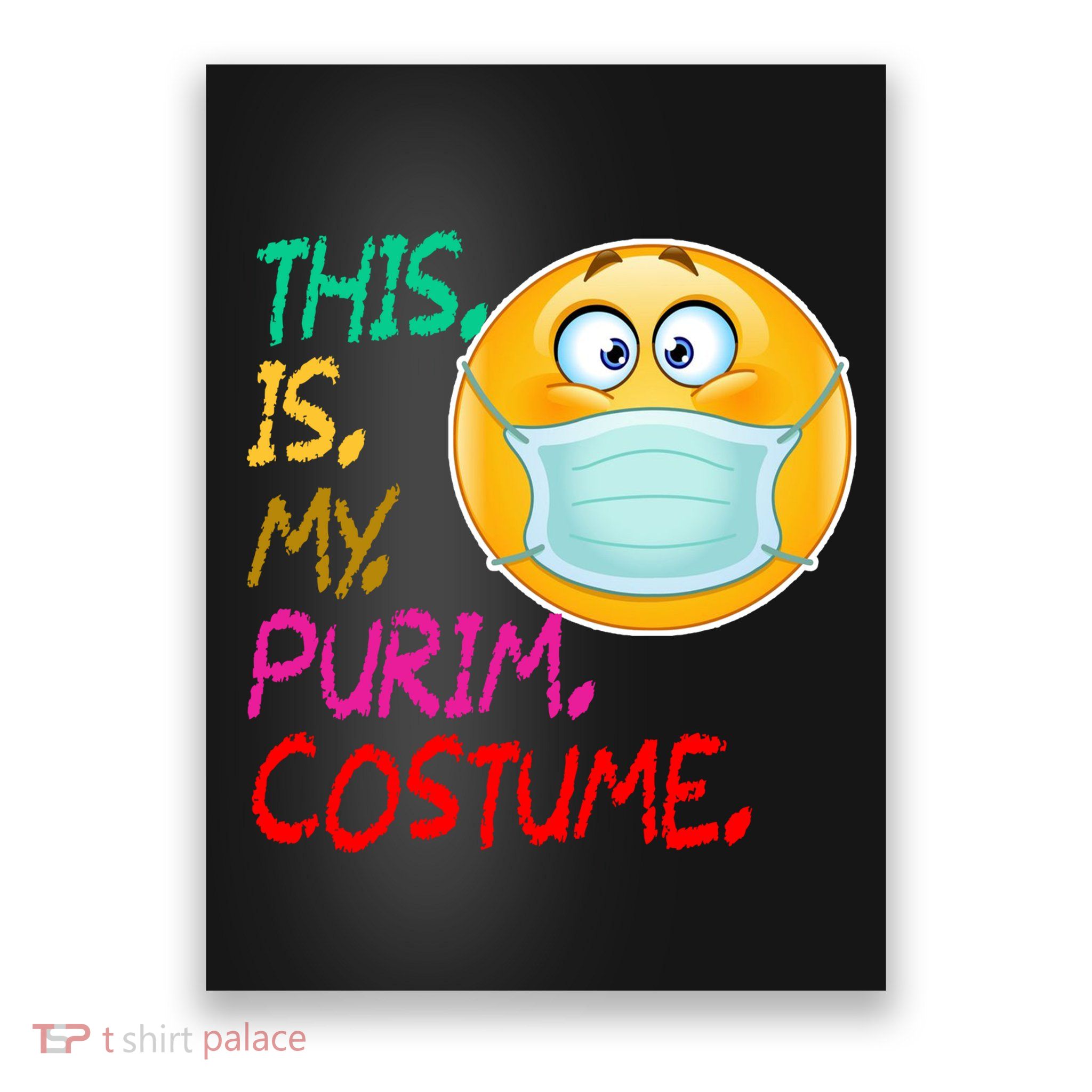This Is My Purim Costume Quarantine Poster