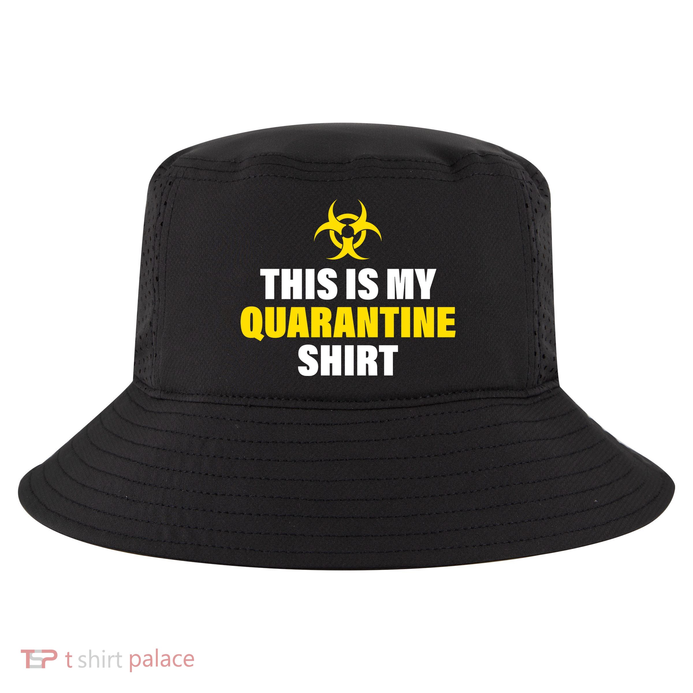 This Is My Quarantine Cool Comfort Performance Bucket Hat