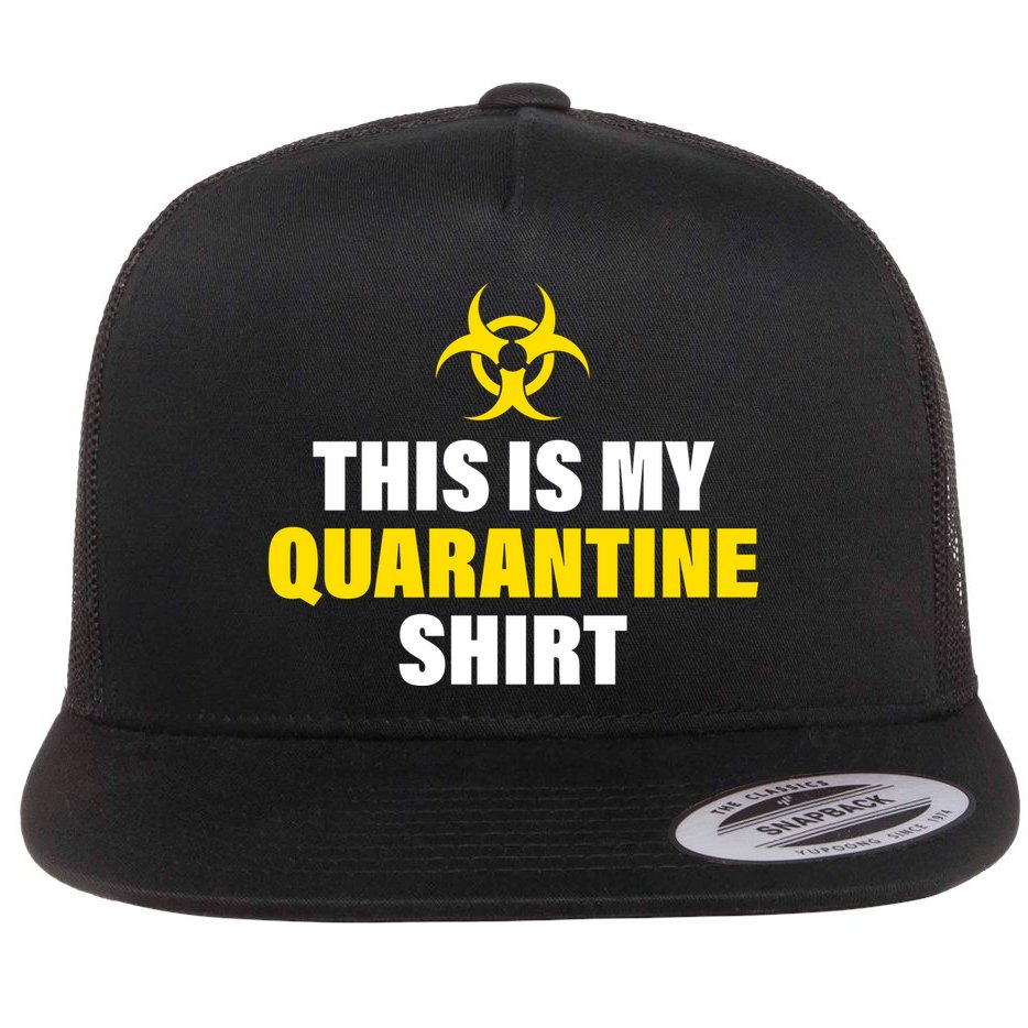 This Is My Quarantine Flat Bill Trucker Hat