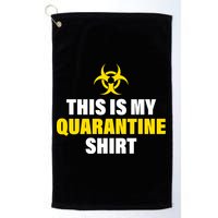 This Is My Quarantine Golf Towel