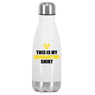 This Is My Quarantine Stainless Steel Insulated Water Bottle