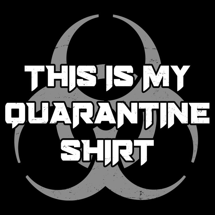 This Is My Quarantine Shirt Social Distancing Backpack