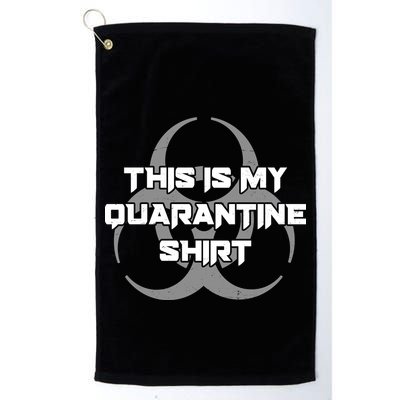 This Is My Quarantine Shirt Social Distancing Golf Towel