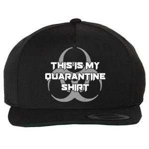 This Is My Quarantine Shirt Social Distancing Wool Snapback Cap