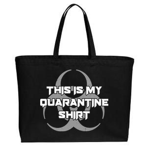 This Is My Quarantine Shirt Social Distancing Cotton Canvas Jumbo Tote