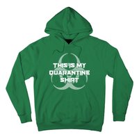 This Is My Quarantine Shirt Social Distancing Hoodie