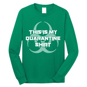 This Is My Quarantine Shirt Social Distancing Long Sleeve Shirt