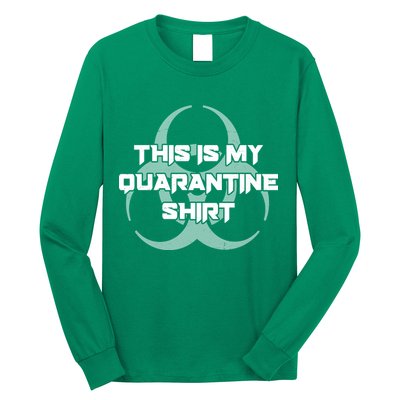 This Is My Quarantine Shirt Social Distancing Long Sleeve Shirt