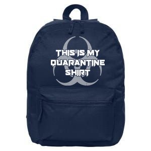 This Is My Quarantine Shirt Social Distancing 16 in Basic Backpack