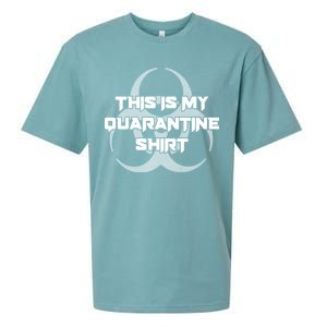 This Is My Quarantine Shirt Social Distancing Sueded Cloud Jersey T-Shirt