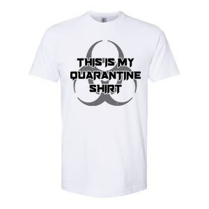 This Is My Quarantine Shirt Social Distancing Softstyle CVC T-Shirt