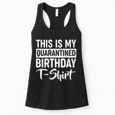 This Is My Quarantined Birthday Womens Tank Top
