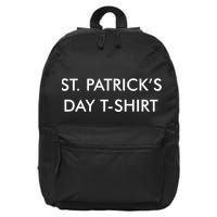This Is My St. Patrick's Day Shirt Text Logo 16 in Basic Backpack
