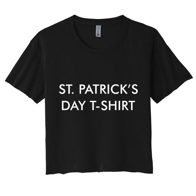This Is My St. Patrick's Day Shirt Text Logo Crop Top