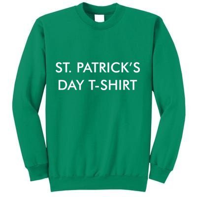 This Is My St. Patrick's Day Shirt Text Logo Sweatshirt