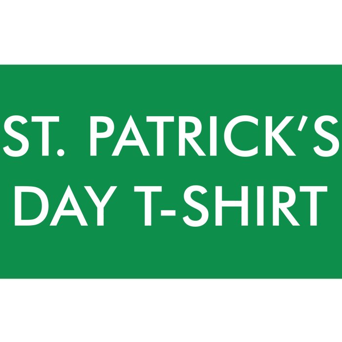 This Is My St. Patrick's Day Shirt Text Logo Bumper Sticker