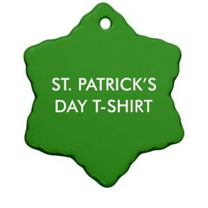 This Is My St. Patrick's Day Shirt Text Logo Ceramic Star Ornament