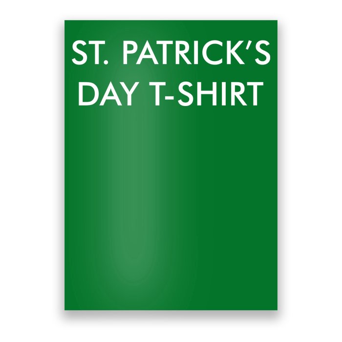 This Is My St. Patrick's Day Shirt Text Logo Poster