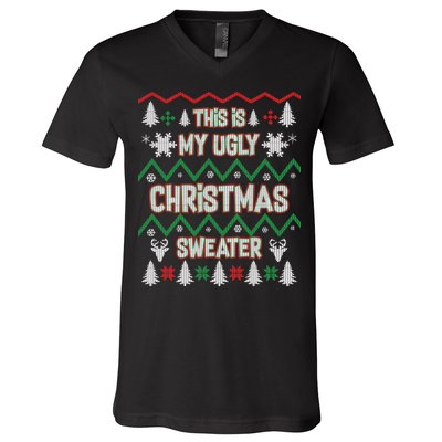 This Is My Ugly Christmas Sweater V-Neck T-Shirt