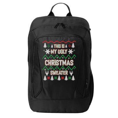 This Is My Ugly Christmas Sweater City Backpack