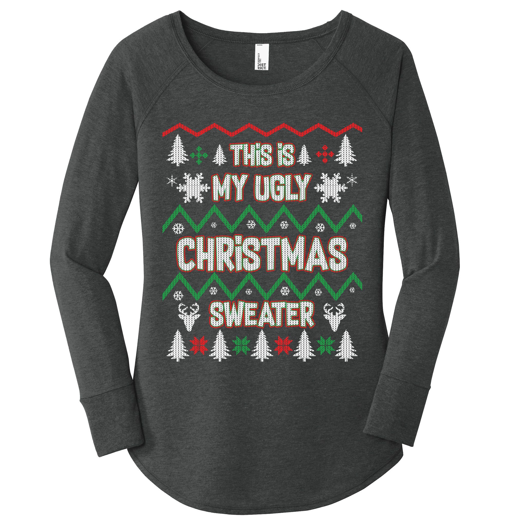 This Is My Ugly Christmas Sweater Women's Perfect Tri Tunic Long Sleeve Shirt