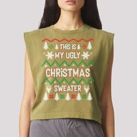 This Is My Ugly Christmas Sweater Garment-Dyed Women's Muscle Tee