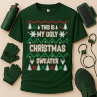 This Is My Ugly Christmas Sweater Performance Shirt