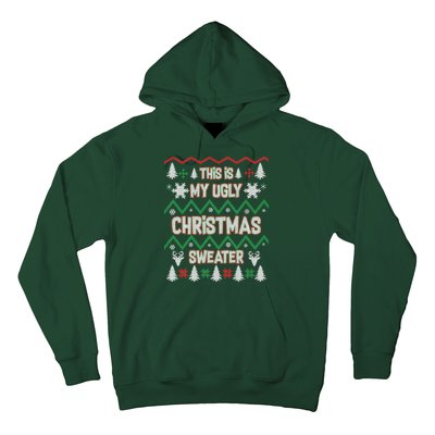 This Is My Ugly Christmas Sweater Hoodie