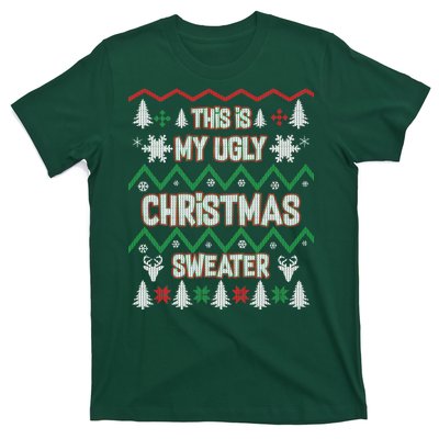 This Is My Ugly Christmas Sweater T-Shirt