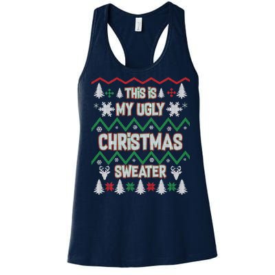 This Is My Ugly Christmas Sweater Women's Racerback Tank