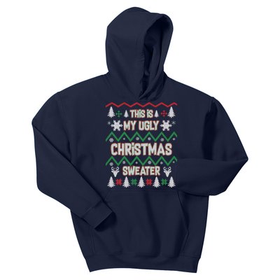 This Is My Ugly Christmas Sweater Kids Hoodie