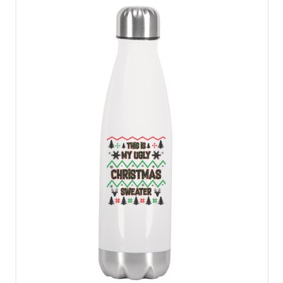 This Is My Ugly Christmas Sweater Stainless Steel Insulated Water Bottle