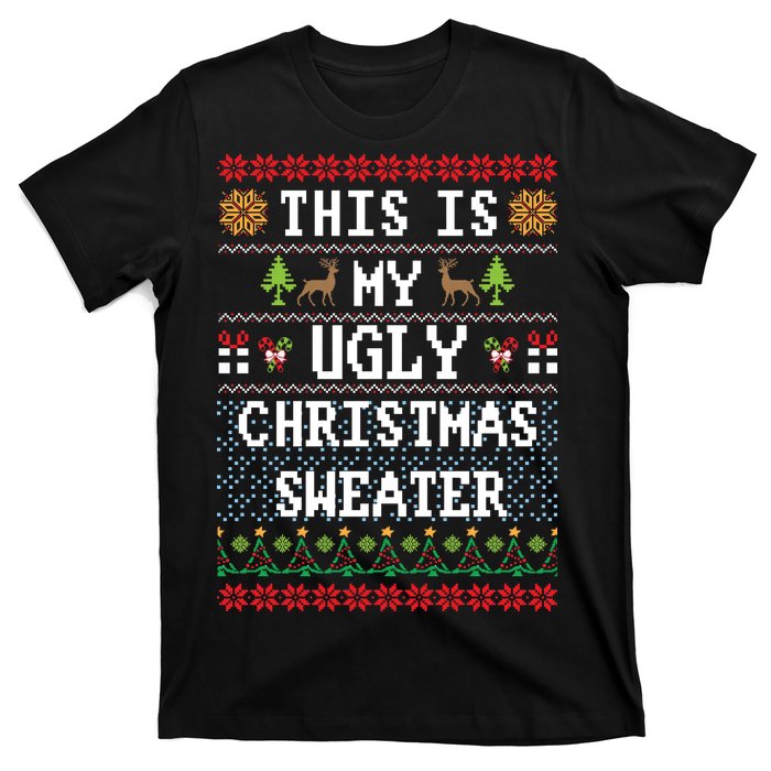 This Is My Ugly Christmas Sweater Party Funny T-Shirt