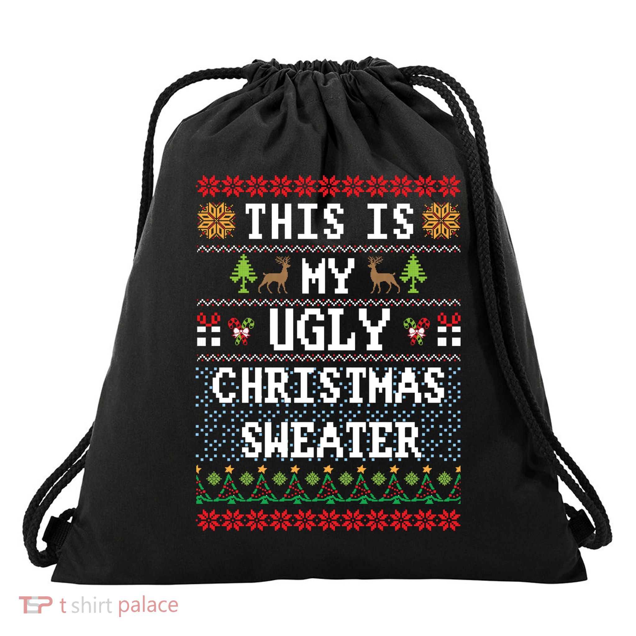 This Is My Ugly Christmas Sweater Party Funny Drawstring Bag
