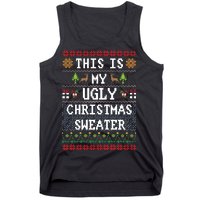 This Is My Ugly Christmas Sweater Party Funny Tank Top