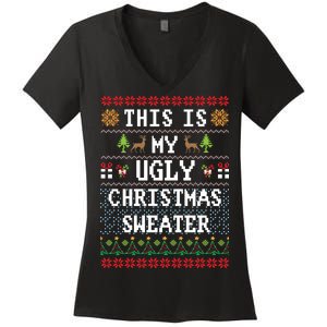 This Is My Ugly Christmas Sweater Party Funny Women's V-Neck T-Shirt