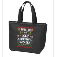 This Is My Ugly Christmas Sweater Party Funny Zip Tote Bag
