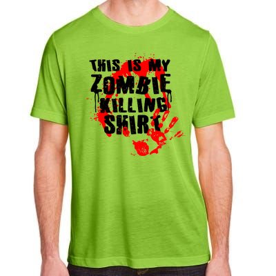 This Is My Zombie Killing Shirt Adult ChromaSoft Performance T-Shirt