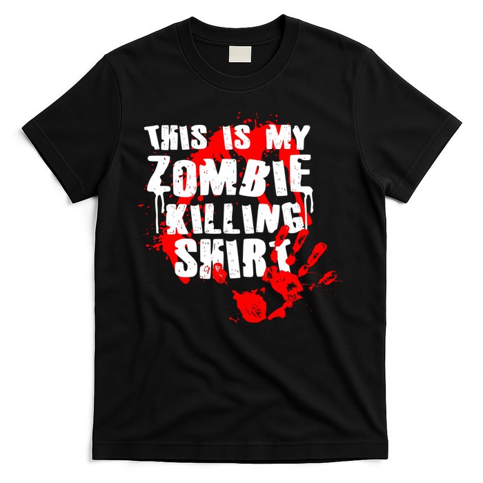 This Is My Zombie Killing Shirt T-Shirt