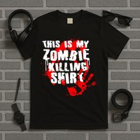 This Is My Zombie Killing Shirt T-Shirt