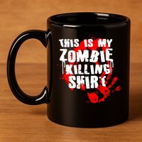 This Is My Zombie Killing Shirt 11oz C Handle Ceramic Mug