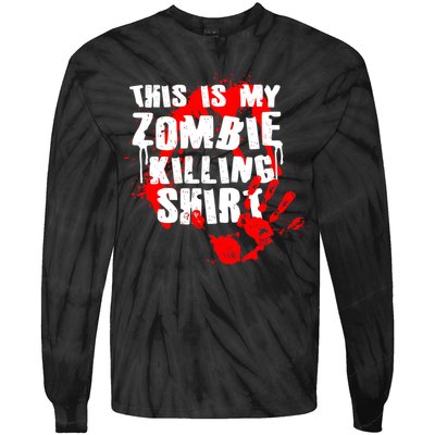 This Is My Zombie Killing Shirt Tie-Dye Long Sleeve Shirt