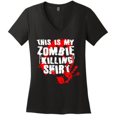 This Is My Zombie Killing Shirt Women's V-Neck T-Shirt