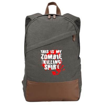 This Is My Zombie Killing Shirt Cotton Canvas Backpack